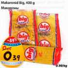 Allahindlus - Makaronid Big, 400g