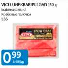 Allahindlus - VICI LUMEKRABIPULGAD 150 G