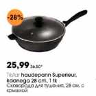 Allahindlus - Tristar haudepann Superieur, kaanega 28 cm, 1tk