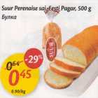 Suur Perenaise sai, Eesti Pagar, 500 g