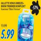 Allahindlus - Gillette Venus Breeze+Bikini Trimmer komplekt