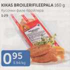 KIKAS BROILERIFILEEPALA 160 G