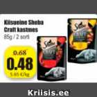 Allahindlus - Kiisueine Sheba Craft kastmes