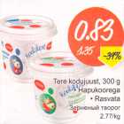 Tere kodujuust, 300 g