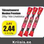 Täissuitsuvorst Moskva Premium