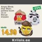 Allahindlus - Angry Birds
Star Wars
pehme loom
