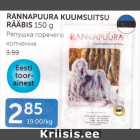 Allahindlus - RANNAPUURA KUUMSUITSU RÄÄBIS 150 G