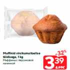 Muffinid virsikumaitselise
täidisega, 1 kg
