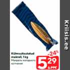 Allahindlus - Külmsuitsutatud
makrell, 1 kg
