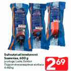 Suitsutatud keeduvorst
Saaremaa, 600 g

