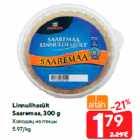 Linnulihasült
Saaremaa, 300 g
