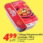 Allahindlus - Tallegg Pidupäevarullid
juustuga, 750 g