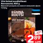 Viini šnitsel seavälisfileest
Rannarootsi, 400 g
