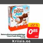 Batoon piima ja sarapuupähklitega
Choco Fresh, Kinder, 41 g
