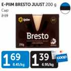 E-PIIM BRESTO JUUST 200 g