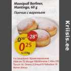 Allahindlus - Moosipall Berliner, Mantinga, 60 g