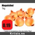 Allahindlus - Mugulsibul
1kg