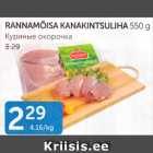 RANNAMÕISA KANAKINTSULIHA 550 G