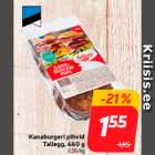 Kanaburgeri pihvid
Tallegg, 660 g