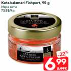 Keta kalamari Fishport, 95 g
