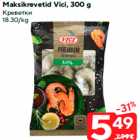 Maksikrevetid Vici, 300 g
