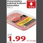 Allahindlus - Rannamõisa hakitud kalkuni kintsuliha 450 g