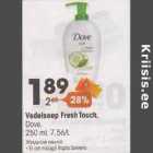 Allahindlus - Vedelseep Fresh Touch, Dove, 250 ml