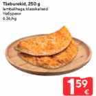 Tšeburekid, 250 g