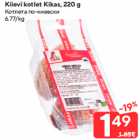 Allahindlus - Kiievi kotlet Kikas, 220 g 