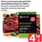 Kirsi-rummimarinaadis grill-liha seavälisfileest Rakvere, 580 g