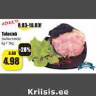 Allahindlus - Talusink
(suitsu-keedu)
kg / *3kg