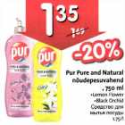 Pur Рurе and Natural nõudepesuvahend, 750 ml .Lemon Flоwеr .Black Orchid