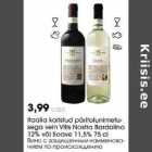 Allahindlus - Itaalia kaitstud päritolunimetusega
vein Vitis Nostra Bardolino
12% või Soave 11,5% 75 cl