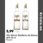 Allahindlus - Viin Istinna Klasitsna või Sribna
40% 50 cl