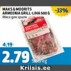 MAKS & MOORITS ARMEENIA GRILL-LIHA 500 G