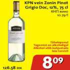 Allahindlus - KPN vein Zonin Pinot Crigio Doc