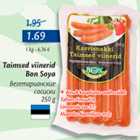 Allahindlus - Taimsed viinerid Bon Soya 250 g