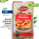 Allahindlus - Bovaria grillvorstid Nakotne 310 g