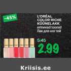 Allahindlus - L’ORÉAL
COLOR RICHE
KÜÜNELAKK
erinevad toonid