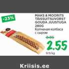 MAKS & MOORITS
TÄISSUITSUVORST
GOUDA JUUSTUGA
280G