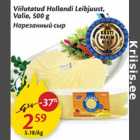 Viilutatud Hollandi Leibjuust, Valio, 500 g