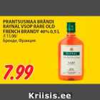 PRANTSUSMAA BRÄNDI
RAYNAL VSOP RARE OLD
FRENCH BRANDY