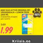 Allahindlus - BREF DUO ACTIVE ORIGINAL WCVÄRSKENDAJA
+ LEMON TÄIDE
2X60 ML