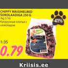 CHIPPY MAISIHELBED
ŠOKOLAADIGA 250 G