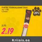 FUETEC TOORSALAAMI 170 G