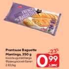 Allahindlus - Prantsuse Baguette
Mantinga, 350 g

