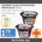 GOURMET CLUB LAKTOOSIVABA KREEMJUUST 200 G