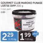 GOURMET CLUB MAROKO PUNASE LÄÄTSE DIPP 200 G