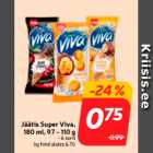 Jäätis Super Viva,
180 ml, 97 - 110 g