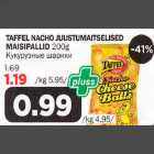 TAFFEL NACHO JUUSTUMAITSELISED MAISlPALLlD 200g